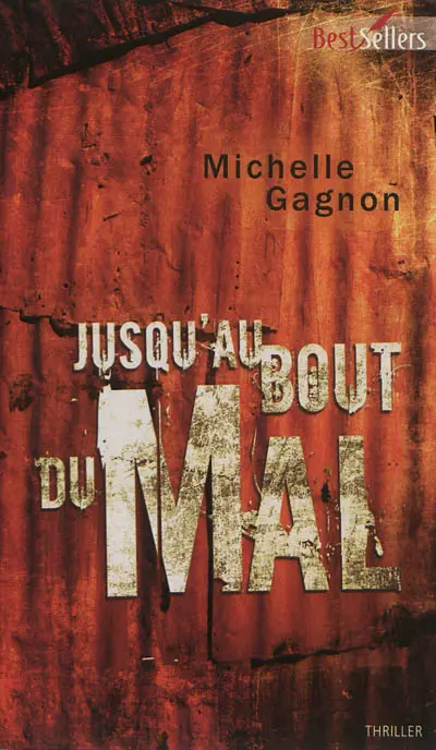 Jusqu'au bout du mal