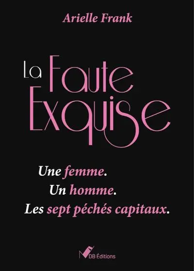 La faute exquise