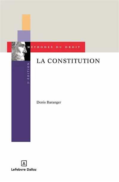 La Constitution : sources, interprétations, raisonnements