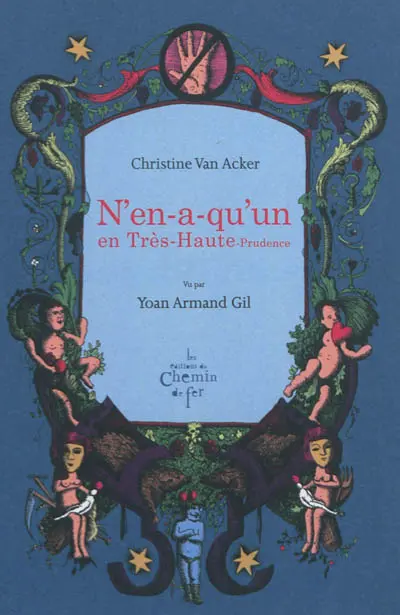 N'en-a-qu'un en Très-Haute-Prudence