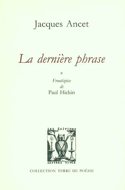 La dernière phrase. On cherche quelqu'un