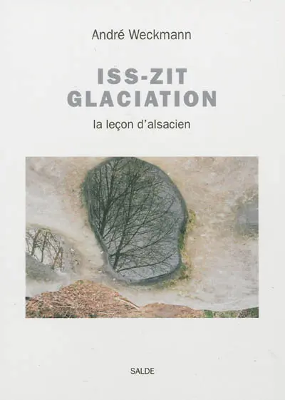 Izz Zit glaciation : la leçon d'alsacien