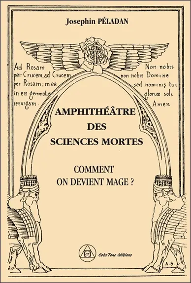 Amphithéâtre des sciences mortes. Vol. 1. Comment on devient mage ?