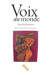 Voix du monde : nouvelles francophones