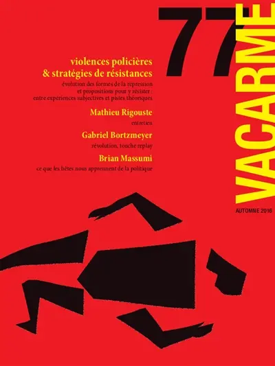 Vacarme, n° 77. Violences policières, résistances minoritaires