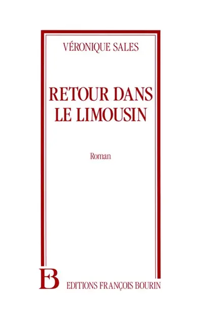 Retour dans le Limousin