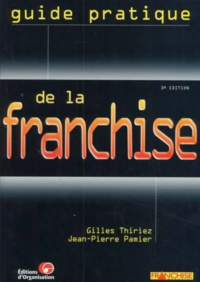 Guide pratique de la franchise : nouveau règlement européen, Internet