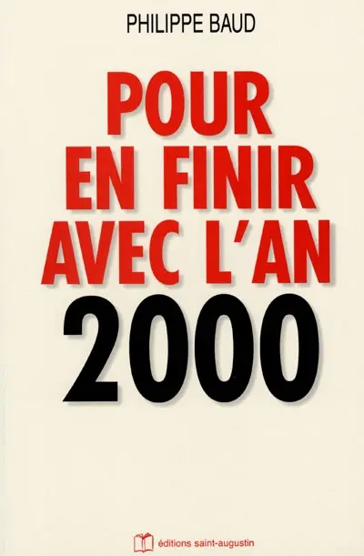 Pour en finir avec l'an 2000