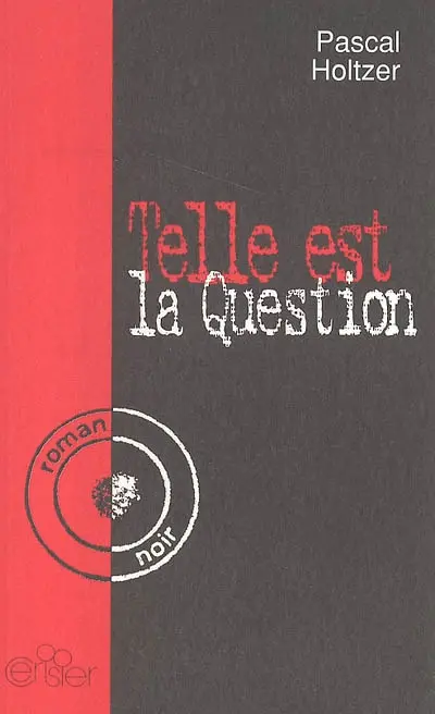 Telle est la question
