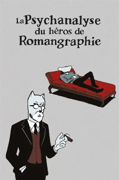 La psychanalyse du héros. La psychanalyse du héros de romangraphie