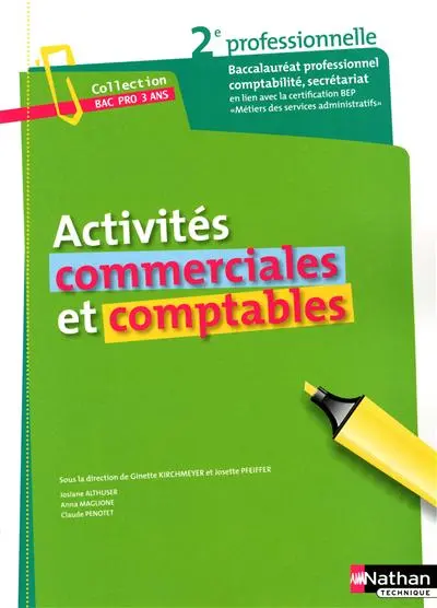 Activités commerciales et comptables, 2e professionnelle