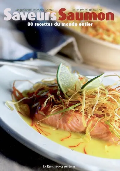 Saumons : les plus belles recettes du roi des rivières