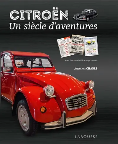Citroën, un siècle d'aventures