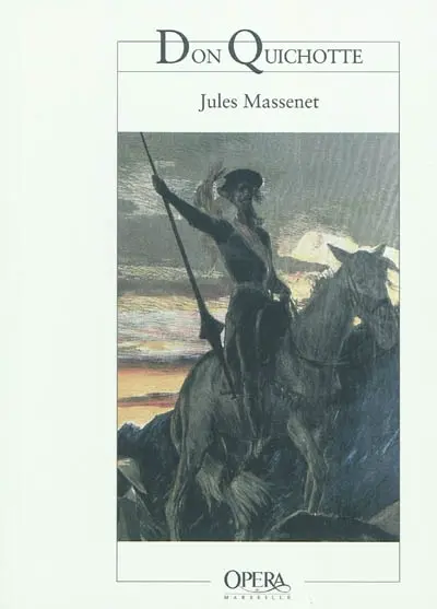 Don Quichotte : comédie héroïque en cinq actes