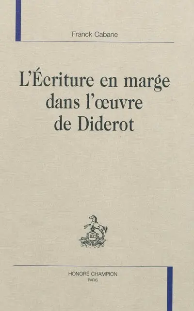 L'écriture en marge dans l'oeuvre de Diderot