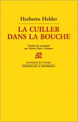 La cuiller dans la bouche : poèmes