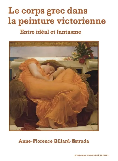 Le corps grec dans la peinture victorienne : entre idéal et fantasme