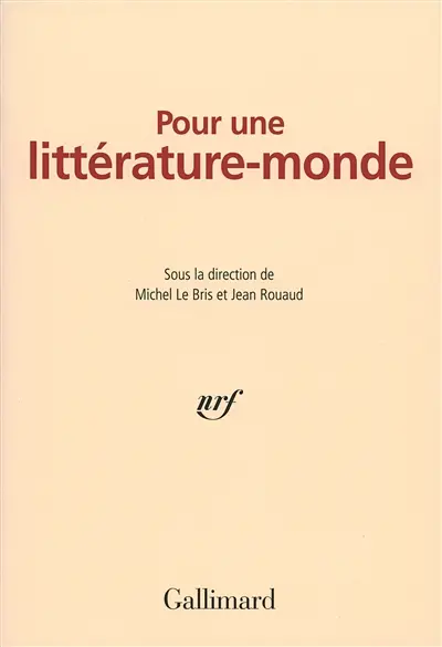 Pour une littérature-monde
