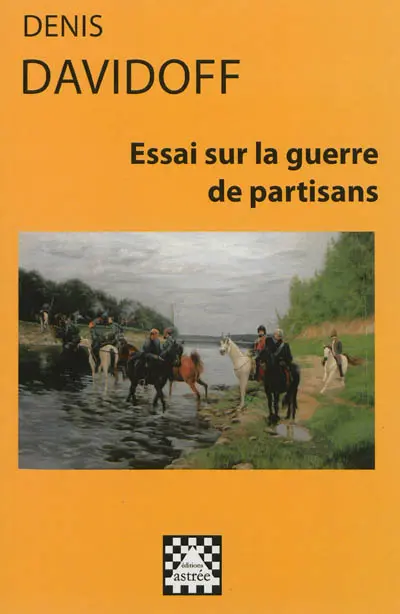 Essai sur la guerre de partisans