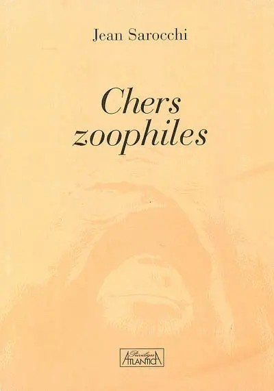 Chers zoophiles !