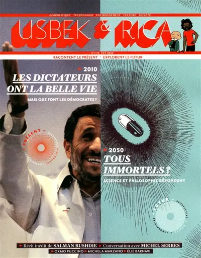 Usbek & Rica, n° 1. Les dictateurs ont la belle vie : mais que font les démocrates ? : 2010