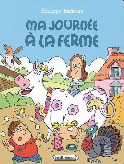 Ma journée à la ferme