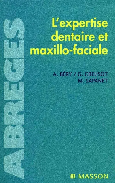 L'expertise dentaire et maxillo-faciale