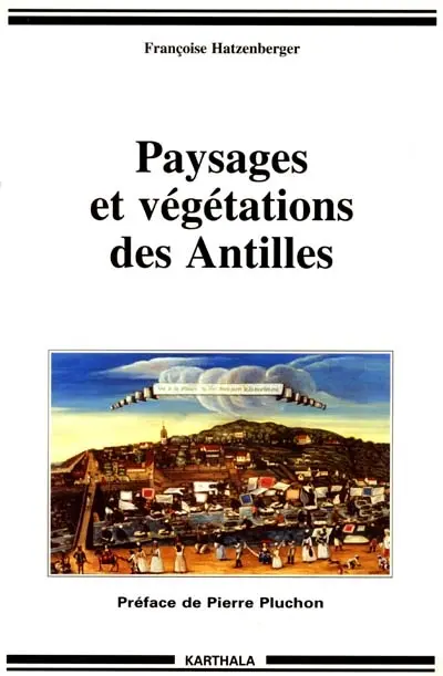 Paysages et végétations des Antilles