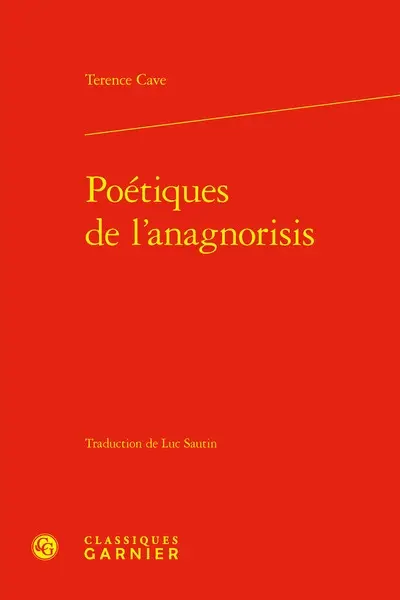 Poétiques de l'anagnorisis