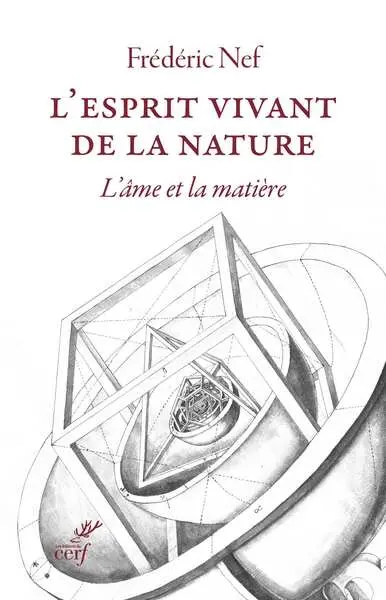L'esprit vivant de la nature : l'âme et la matière
