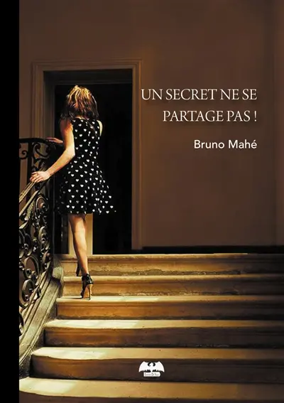 Un secret ne se partage pas !