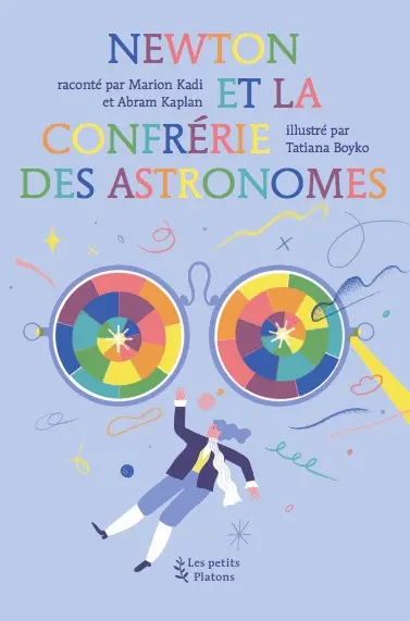 Newton et la confrérie des astronomes