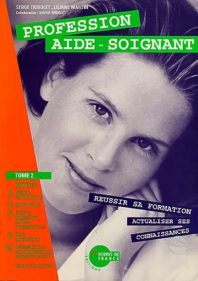 Profession aide-soignant. Vol. 2