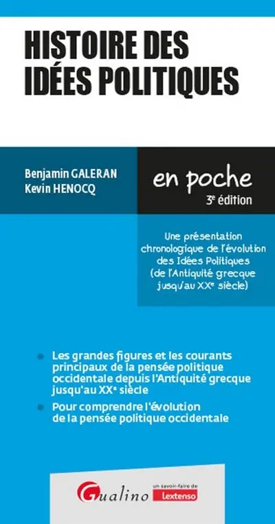 Histoire des idées politiques : une présentation chronologique de l'évolution des idées politiques (de l'Antiquité grecque jusqu'au XXe siècle)