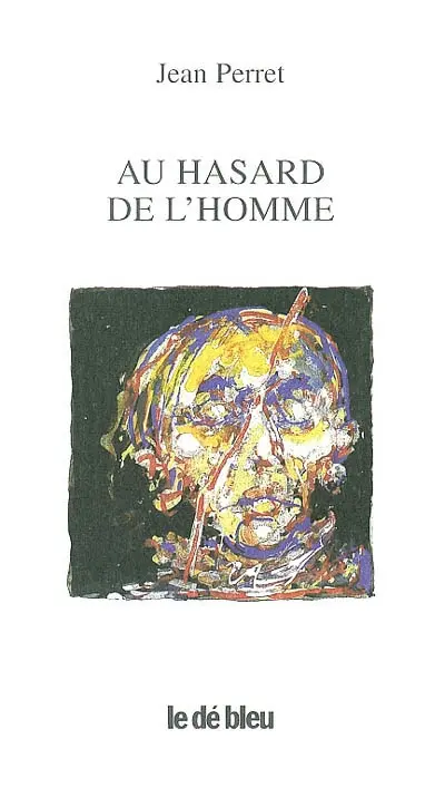 Au hasard de l'homme