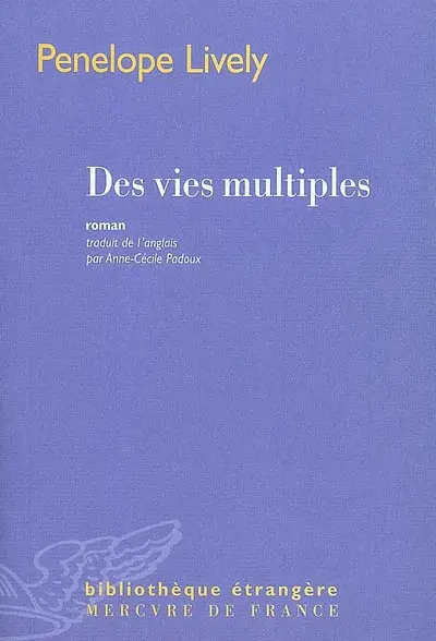 Des vies multiples