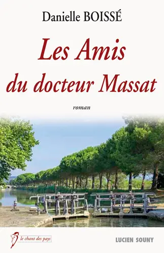 Les amis du docteur Massat