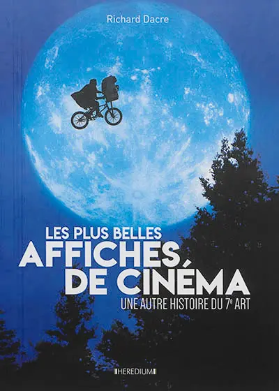 Les plus belles affiches de cinéma : une autre histoire du 7e art