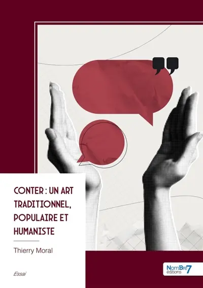 Conter : un art traditionnel, populaire et humaniste