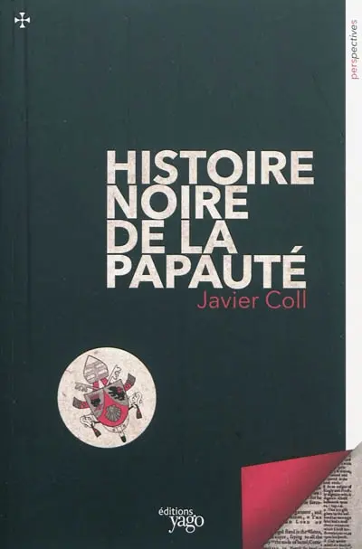 Histoire noire de la papauté