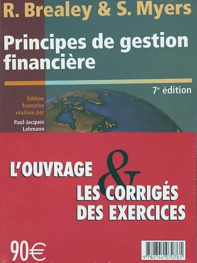 Principes de gestion financière. Principes de gestion financière : les corrigés