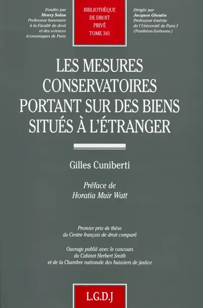 Les mesures conservatoires portant sur des biens situés à l'étranger