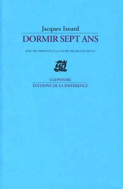 Dormir sept ans : poèmes