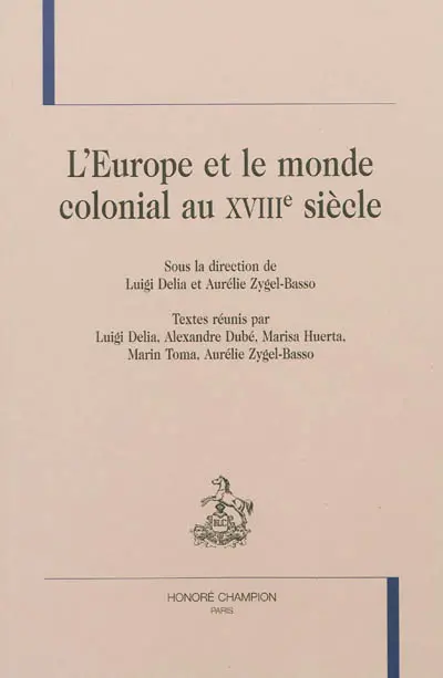 L'Europe et le monde colonial au XVIIIe siècle