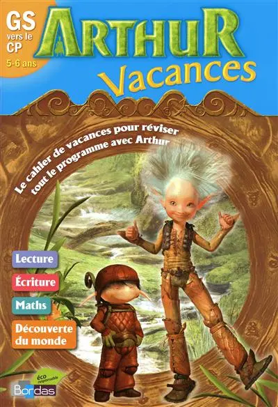 Arthur vacances GS vers le CP, 5-6 ans