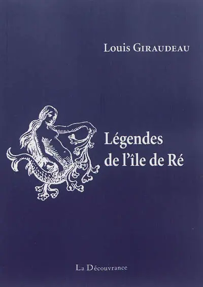 Légendes de l'île de Ré