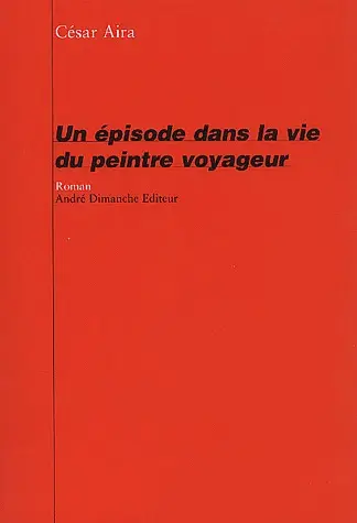 Un épisode dans la vie du peintre voyageur