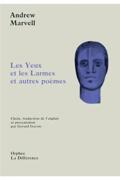Les yeux et les larmes : et autres poèmes