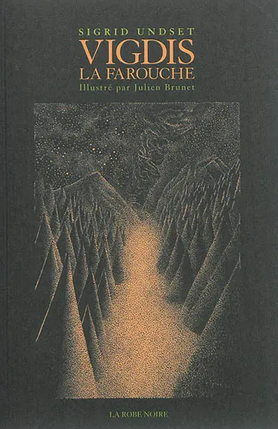 Vigdis la farouche