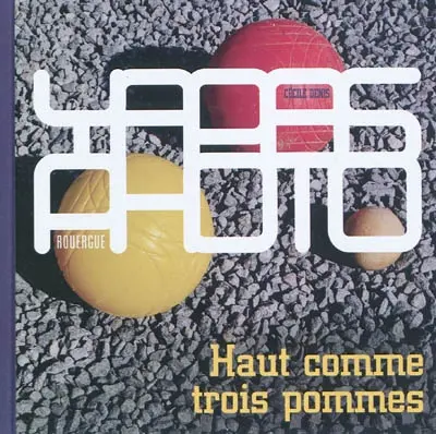 Haut comme trois pommes